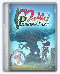 Maliki: Poison Of The Past