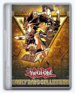 Yu-Gi-Oh! EARLY DAYS COLLECTION
