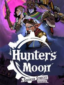 Hunter's Moon: A Sovereign Syndicate Adventure